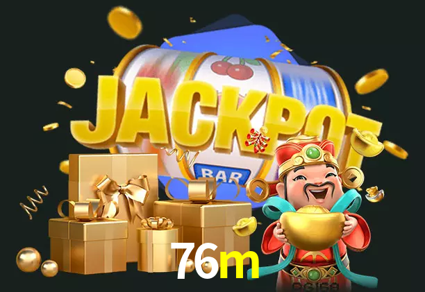 76m bet