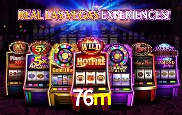 Descubra o Mundo do Cassino Online com 76m